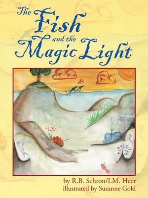 cover image of The Fish and the Magic Light